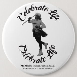 Round Ms. Martha Matriarch Button