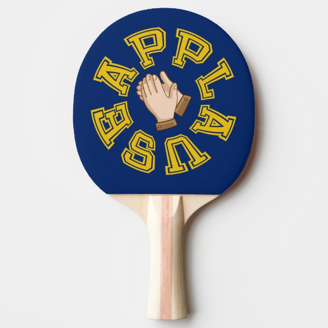 Round of Applause Ping Pong Paddle (Front)