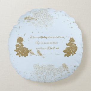 Round Pillow Bible verse Choose ye this day Joshua