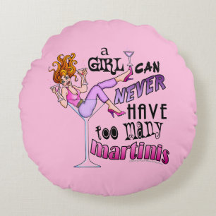 ROUND PILLOW - TOO MANY MARTINIS