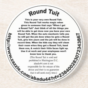 Round Tuit Coaster