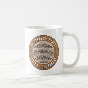 Round Tuit Coffee Mug
