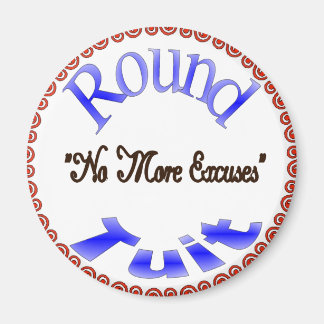 Round Tuit Magnet