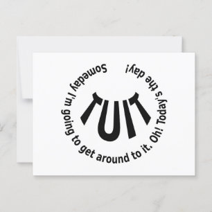 Round TUIT  Postcard