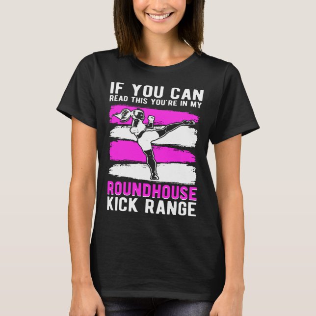 Roundhouse Kick Range Kickboxing Kickboxer T-Shirt (Front)