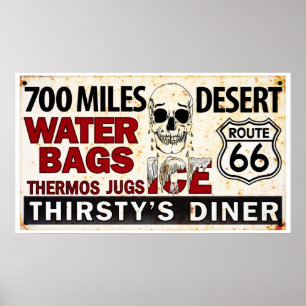 Route 66 - 700 miles desert roadside sign