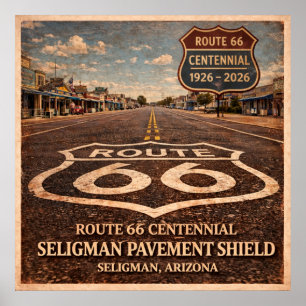 Route 66 Seligman Pavement Shield Poster
