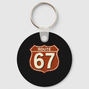 Route 67 Funny Retro Highway Meme Design Key Ring
