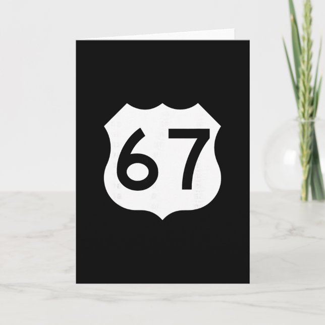 Route 67 Sign Meme Six Seven 1  Card (Front)