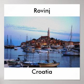 Rovinj Harbour, Croatia Poster
