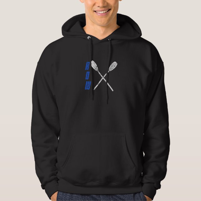 Row Coxswain Rowing   Rower Distressed Hoodie (Front)