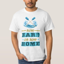 Row hard or row home