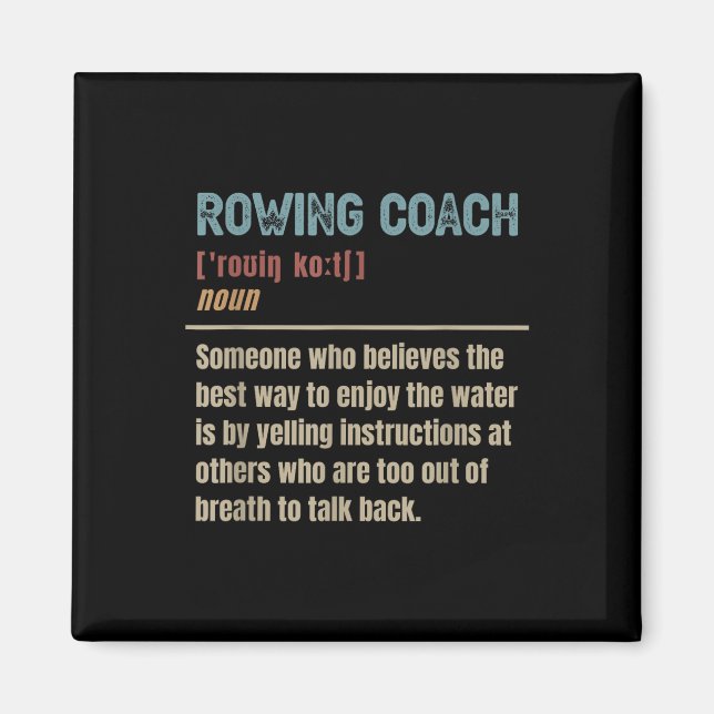 Rowing Coach Definition  Magnet (Front)