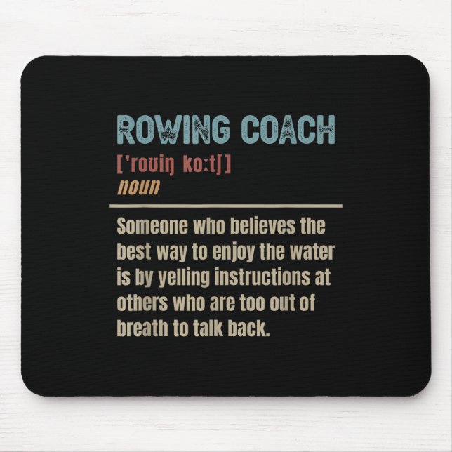 Rowing Coach Definition  Mouse Pad (Front)