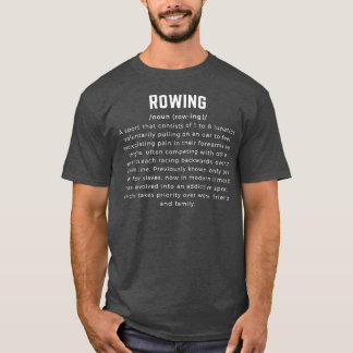 Rowing Definition 3 T-Shirt