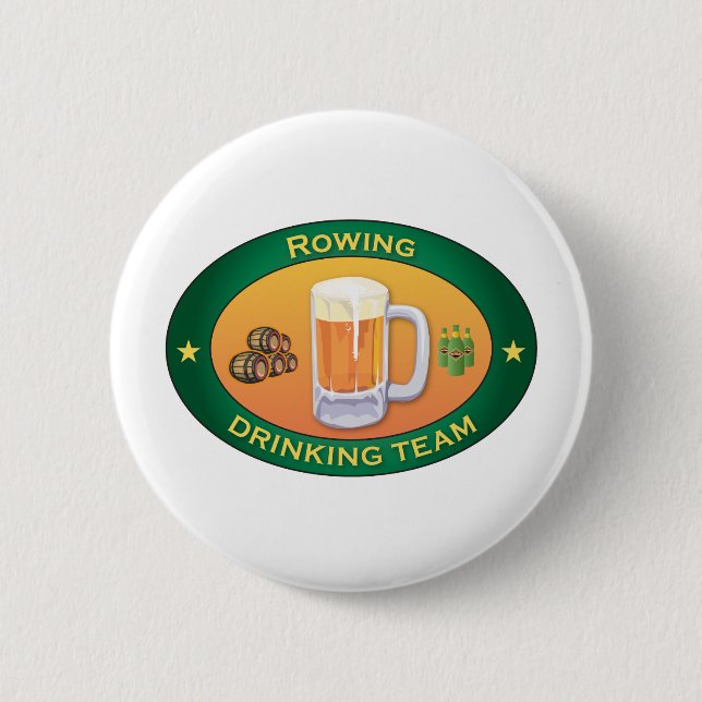 Rowing Drinking Team 6 Cm Round Badge (Front)