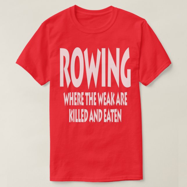 Rowing Enthusiast T-Shirt (Design Front)