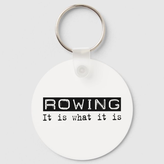 Rowing It Is Key Ring (Front)