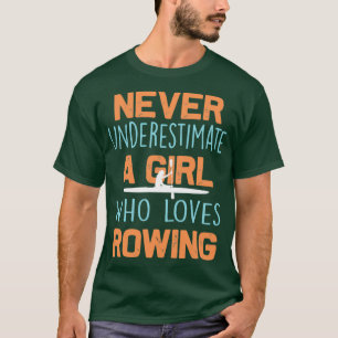 Rowing Kayak Girl 2 T-Shirt