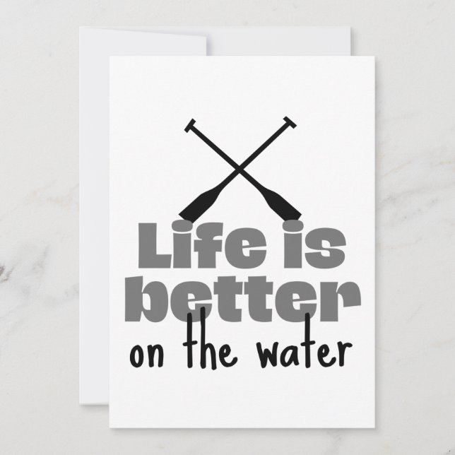 Rowing: Life is better on the water Card (Front)