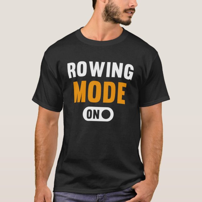 Rowing Mode on T-Shirt (Front)