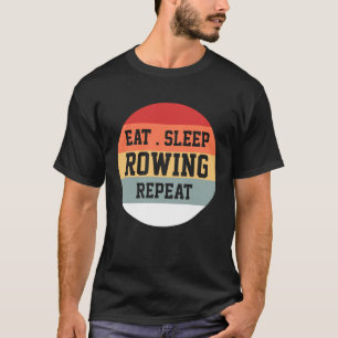 Rowing Rower Row Retro Funny Gift  1 T-Shirt