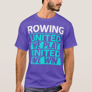 Rowing Rowing Sport 3 T-Shirt