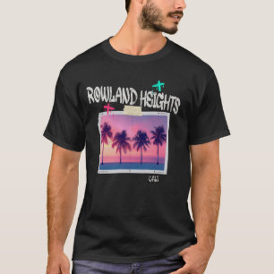 Rowland Heights California Retro Surfer Vintage Be T-Shirt