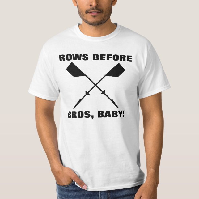 ROWS BEFORE BROS BABY T-Shirt (Front)