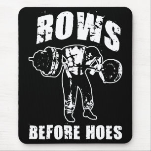 Rows Before Hoes - Funny Barbell Row Workout Mouse Pad