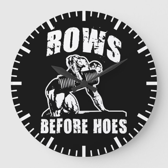 Rows Before Hoes - Funny Dumbbell Row Workout Large Clock (Front)