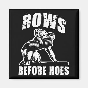 Rows Before Hoes - Funny Dumbbell Row Workout Magnet