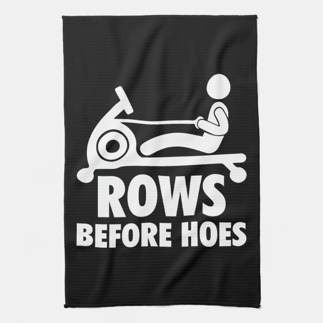 Rows Before Hoes - Funny Rowing Machine Workout Tea Towel (Vertical)