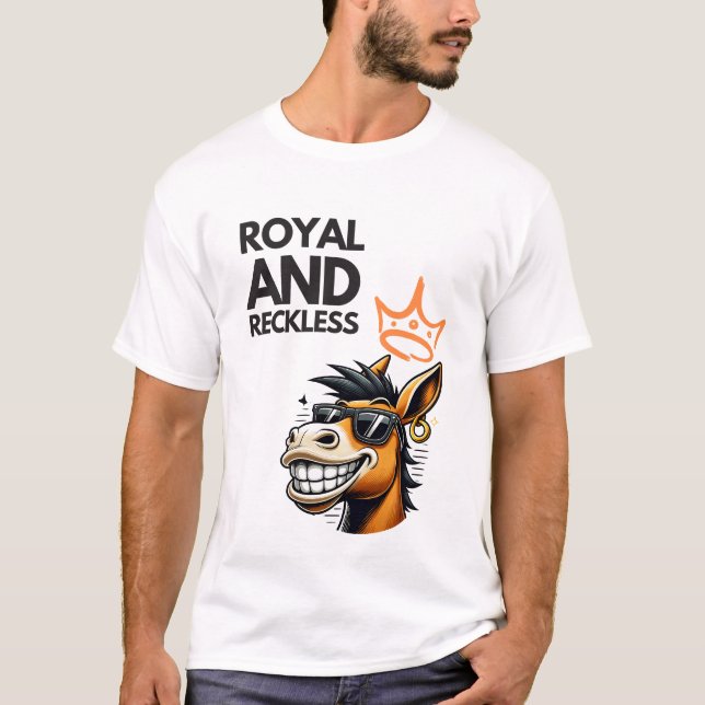 Royal and Reckless – King Donkey T-Shirt (Front)