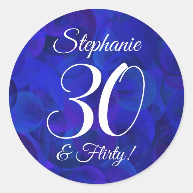 Royal Blue 30 and Flirty Birthday Favour Classic Round Sticker (Front)