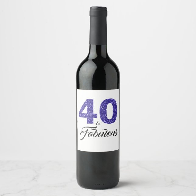 Royal Blue 40 and Fabulous 40th Birthday Party Wine Label (Front)