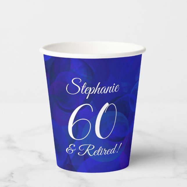 Royal Blue 60 and Retired Retirement Party Paper Cups (Front)