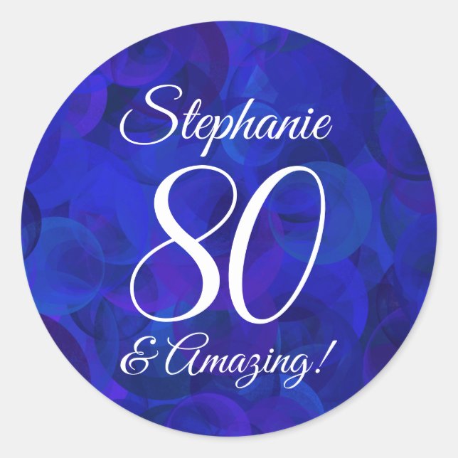Royal Blue 80 and Amazing Birthday Favour Classic Round Sticker (Front)