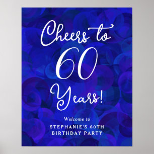 Royal Blue Cheers to 60 Years 60th Birthday Poster