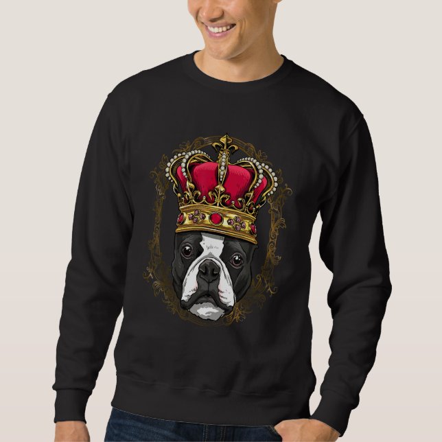 Royal Boston Terrier King Queen Princess Puppy Pet Sweatshirt (Front)