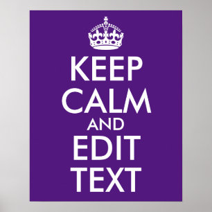 Royal Purple Keep Calm and Edit Text Poster