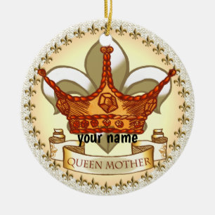Royal Queen Mother custom name Ceramic Ornament