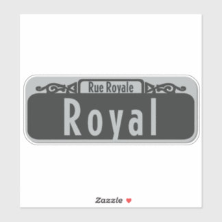 Royal Street (Rue Royale) Sign Sticker