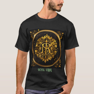 Royal vibe T-Shirt