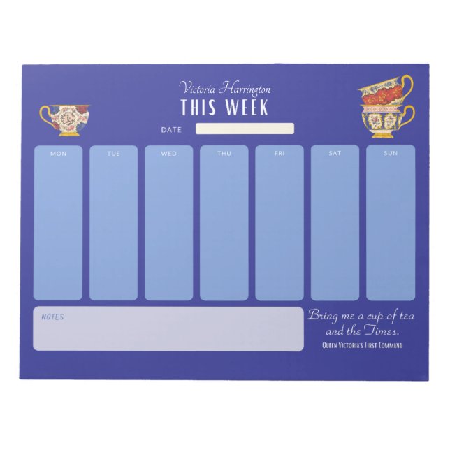 Royalty Tea Lover Personalised Week at a Glance Notepad (Front)