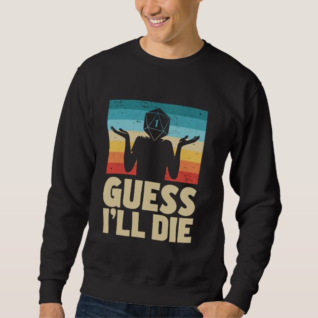 Rpg Gamer Gaming Tabletop Sweatshirt (Front)