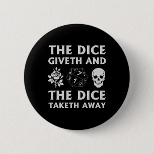 Rpg Giveth Taketh Gamer Tabletop 6 Cm Round Badge