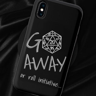 RPG Humour Silver   Go Away or Roll Initiative iPhone X Case
