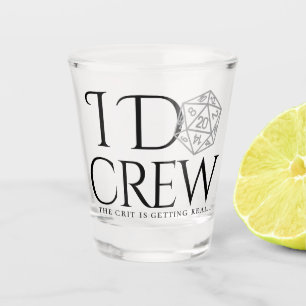 RPG I Do Crew Classic Tabletop Crit is Real Pun Shot Glass