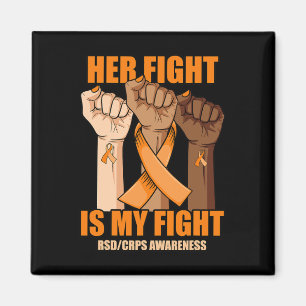 RSD CRPS Awareness Her Fight Is My Fight Hand  Magnet